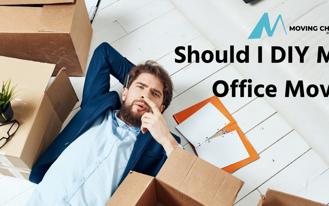 Should I DIY My Office Move? Discover The Shocking Truth Here