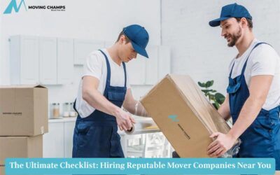 The Ultimate Checklist: Hiring Reputable Mover Companies Near You