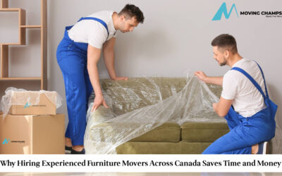 Why Hiring Experienced Furniture Movers Across Canada Saves Time and Money